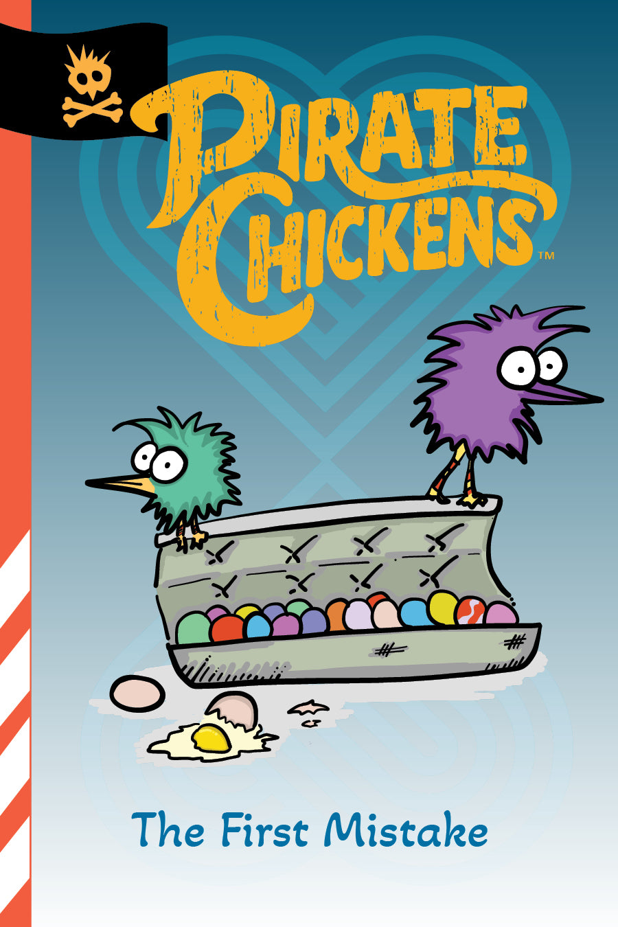 Pirate Chickens - The First Mistake